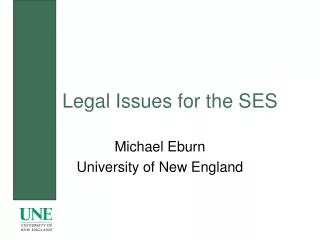 Legal Issues for the SES
