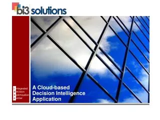 A Cloud-based Decision Intelligence Application
