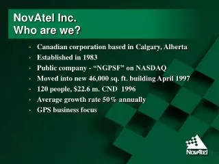 NovAtel Inc. Who are we?