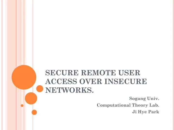 secure remote user access over insecure networks