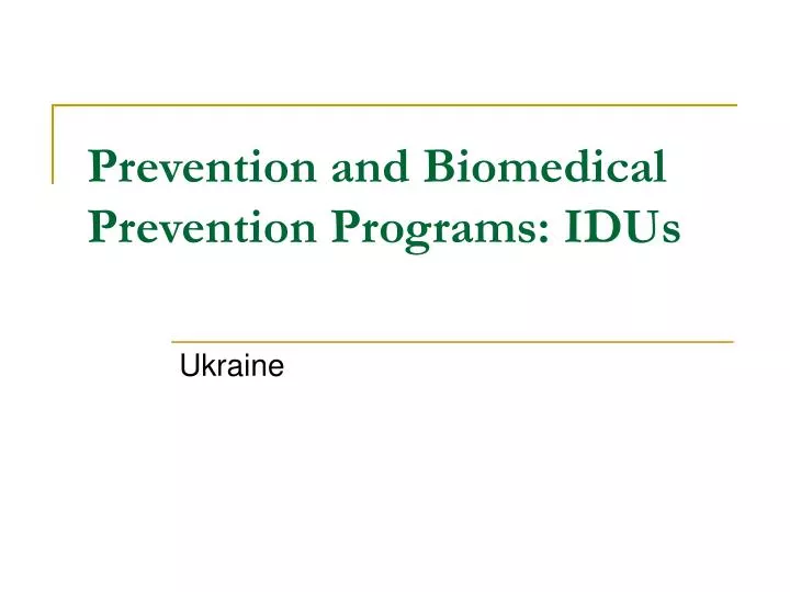 prevention and biomedical prevention programs idus