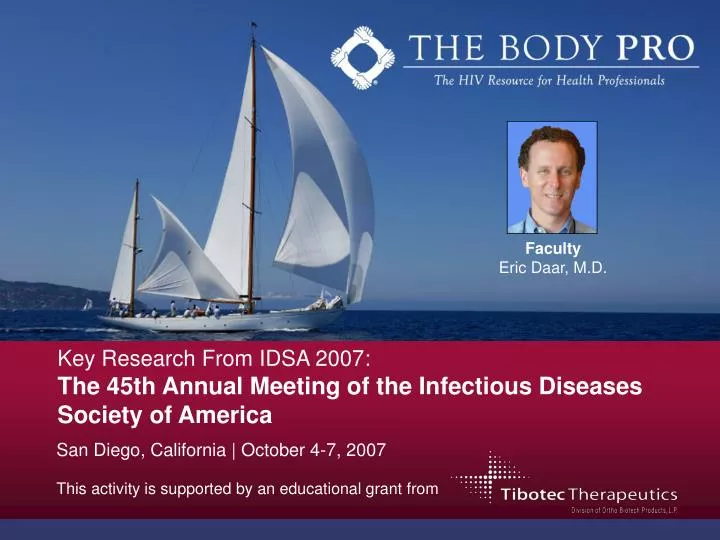 key research from idsa 2007 the 45th annual meeting of the infectious diseases society of america