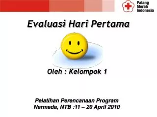 evaluasi hari pertama