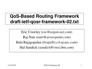 QoS-Based Routing Framework draft-ietf-qosr-framework-02.txt