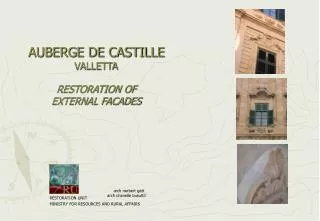 AUBERGE DE CASTILLE VALLETTA RESTORATION OF EXTERNAL FACADES