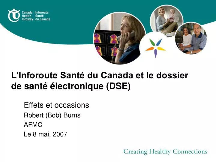 l inforoute sant du canada et le dossier de sant lectronique dse