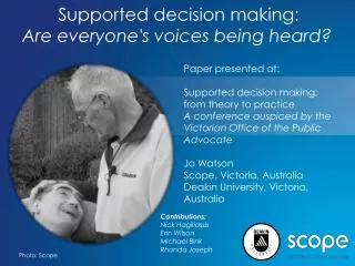 Supported decision making: Are everyone's voices being heard?