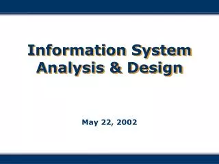 information system analysis design