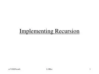 Implementing Recursion