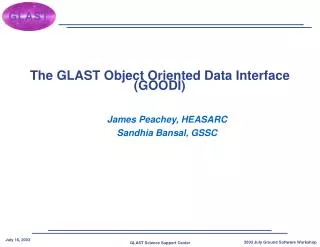 The GLAST Object Oriented Data Interface (GOODI)