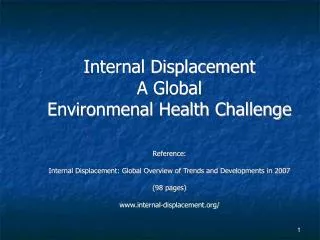 Internal Displacement A Global Environmenal Health Challenge Reference: