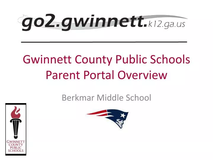 gwinnett county public schools parent portal overview