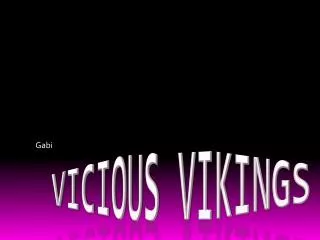 Vicious vikings