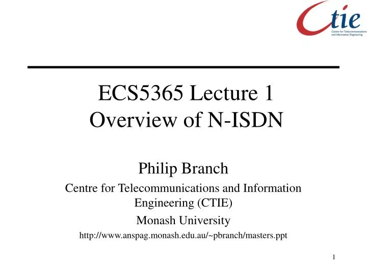 ecs5365 lecture 1 overview of n isdn