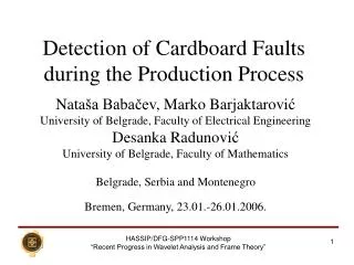 Detection of Cardboard Faults during the Production Process