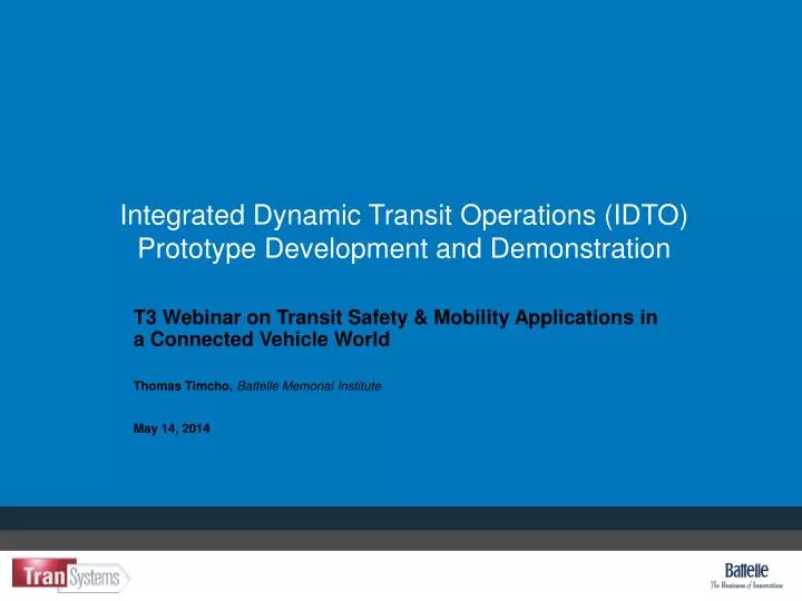 integrated dynamic transit operations idto prototype development and demonstration