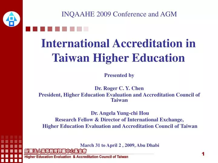 inqaahe 2009 conference and agm international accreditation in taiwan higher education