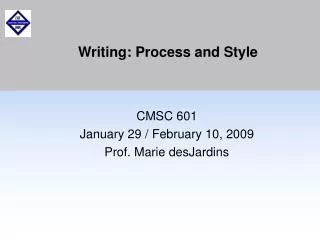 Writing: Process and Style