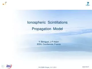 Ionospheric Scintillations Propagation Model