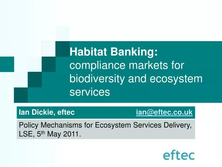 habitat banking compliance markets for biodiversity and ecosystem services
