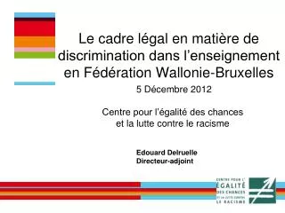 le cadre l gal en mati re de discrimination dans l enseignement en f d ration wallonie bruxelles