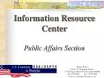 Information Resource Center Public Affairs Section