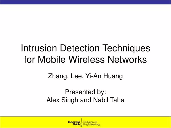 intrusion detection techniques for mobile wireless networks