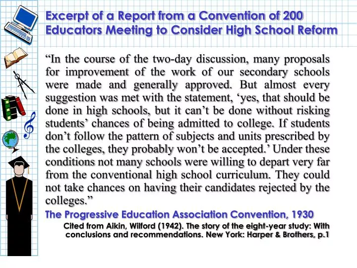 excerpt of a report from a convention of 200 educators meeting to consider high school reform