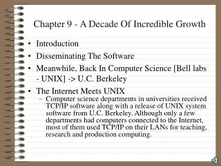 Chapter 9 - A Decade Of Incredible Growth