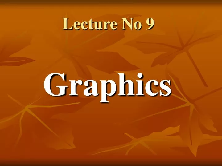 lecture no 9