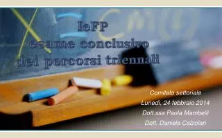 comitato settoriale luned 24 febbraio 2014 dott ssa paola mambelli dott daniele calzolari