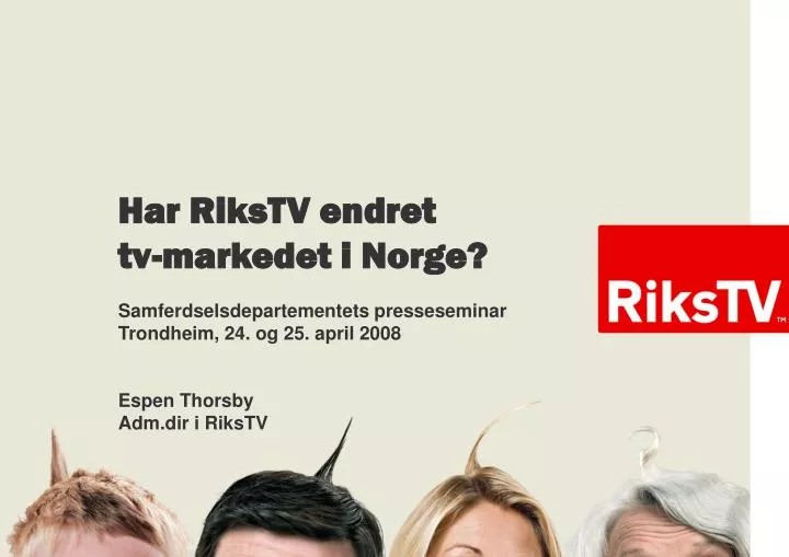 har rikstv endret tv markedet i norge