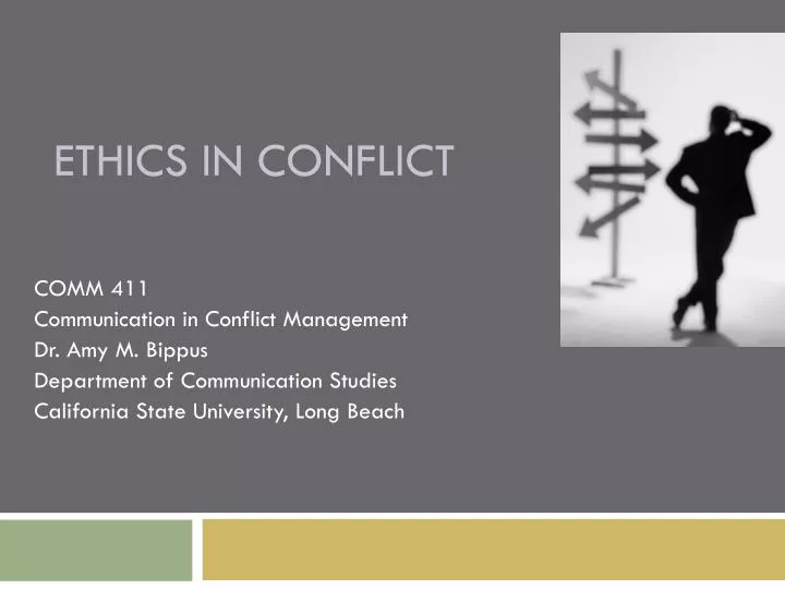 ethics in conflict