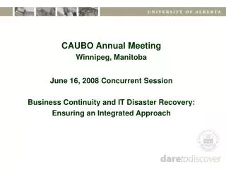 CAUBO Annual Meeting Winnipeg, Manitoba June 16, 2008 Concurrent Session