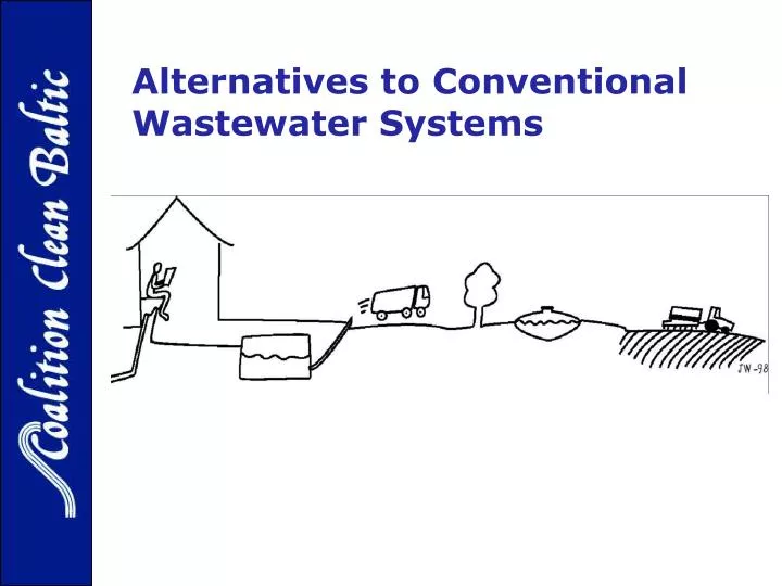 alternatives to conventional wastewater systems