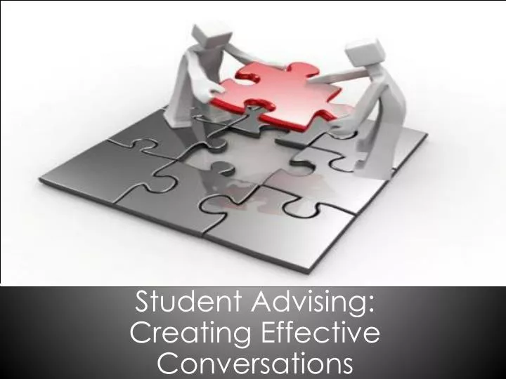 student advising creating effective conversations