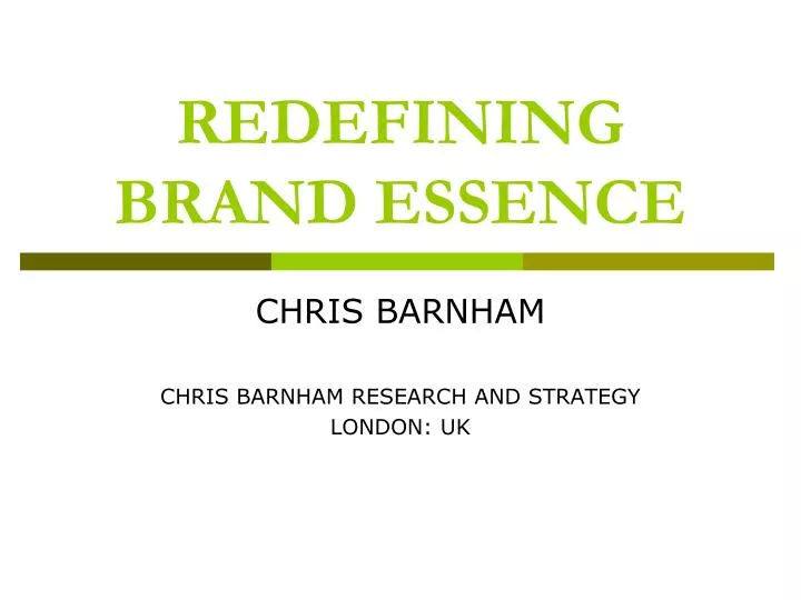 redefining brand essence