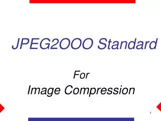 JPEG2OOO Standard