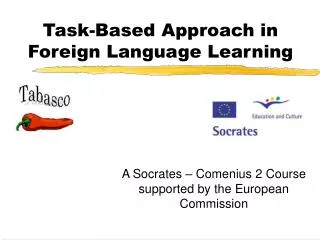 Task-Based Approach in Foreign Language Learning