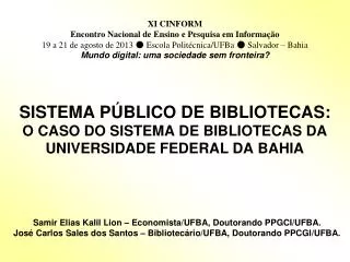 sistema p blico de bibliotecas o caso do sistema de bibliotecas da universidade federal da bahia
