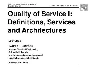 Quality of Service I: Definitions, Services and Architectures