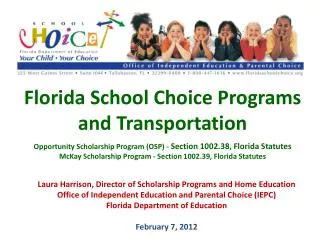 Florida School Choice Programs and Transportation
