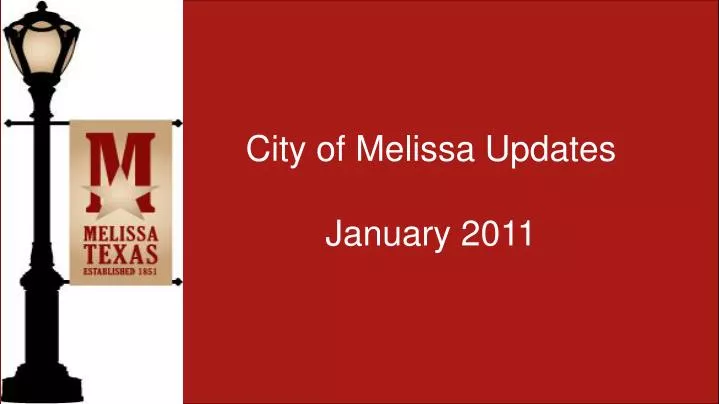 city of melissa updates january 2011