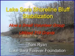 Lake Sara Shoreline Bluff Stabilization