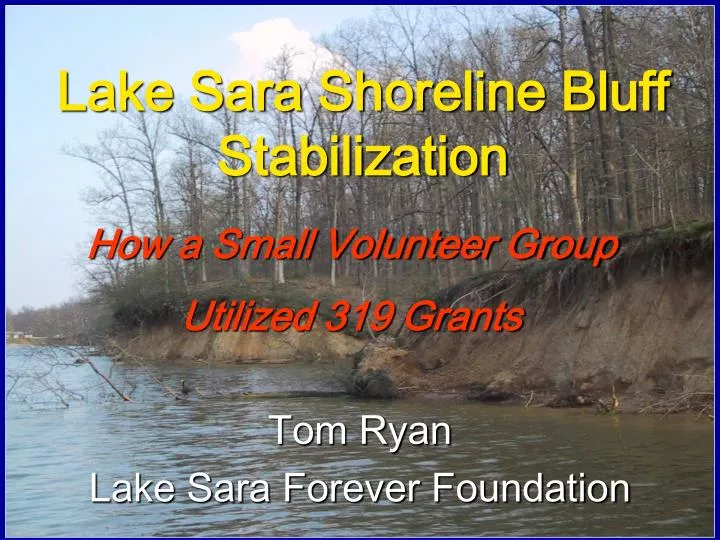 lake sara shoreline bluff stabilization
