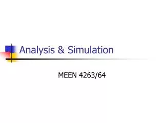 Analysis &amp; Simulation