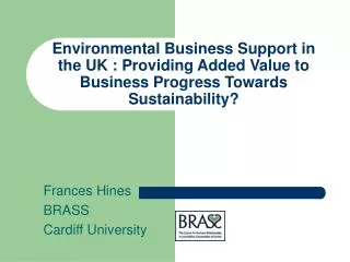 Frances Hines BRASS Cardiff University