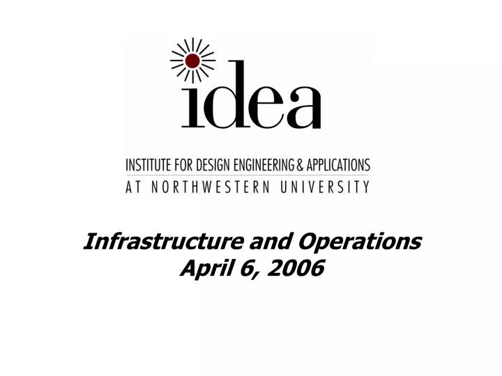 infrastructure and operations april 6 2006