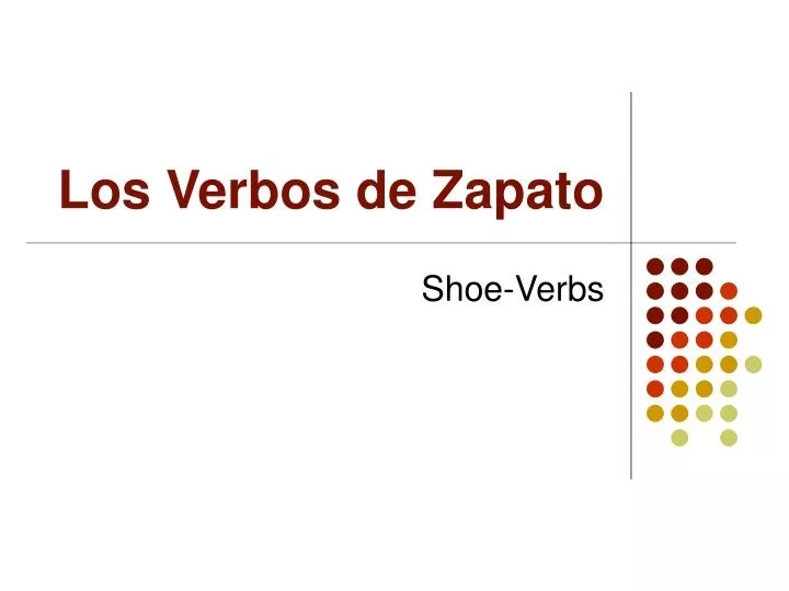 los verbos de zapato