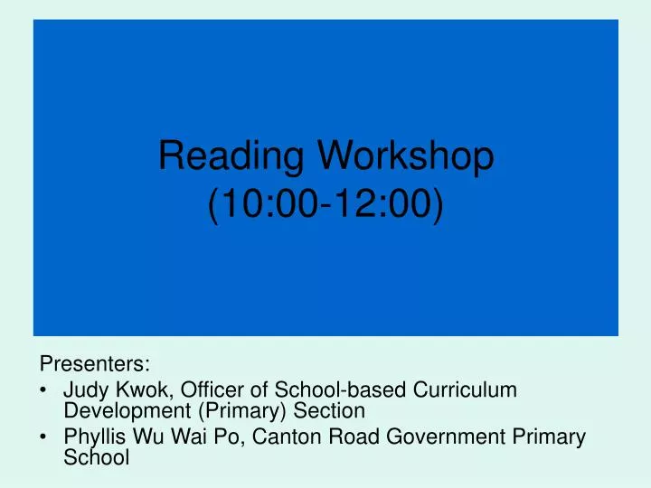 reading workshop 10 00 12 00